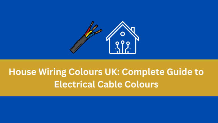 House Wiring Colours UK